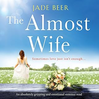 The Almost Wife Audiolibro Por Jade Beer arte de portada