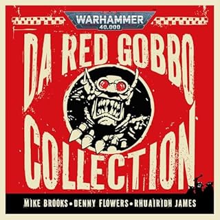 Da Red Gobbo Collection Audiobook By Mike Brooks, Denny Flowers, Rhuairidh James cover art