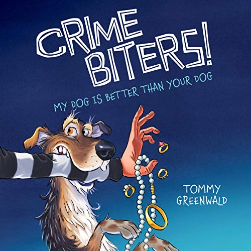 My Dog Is Better Than Your Dog Audiolibro Por Tommy Greenwald arte de portada