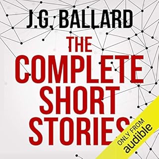 The Complete Short Stories Audiolibro Por J. G. Ballard arte de portada