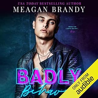 Badly Behaved Audiolibro Por Meagan Brandy arte de portada