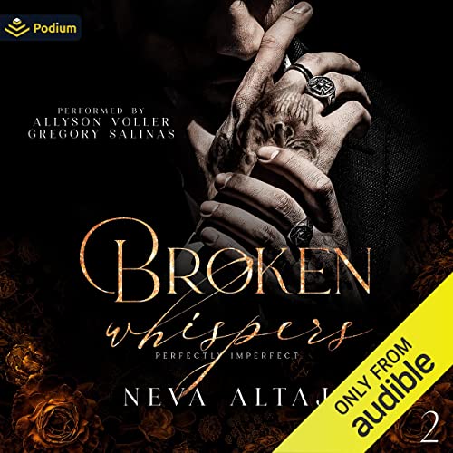 Broken Whispers Audiobook By Neva Altaj cover art