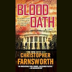 Blood Oath Audiolibro Por Christopher Farnsworth arte de portada