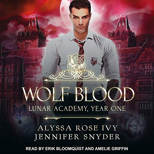 Wolf Blood Audiolibro Por Alyssa Rose Ivy, Jennifer Snyder arte de portada