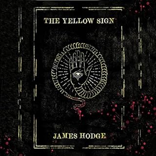 The Yellow Sign Audiolibro Por James Hodge arte de portada