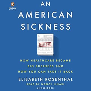 An American Sickness Audiolibro Por Elisabeth Rosenthal arte de portada