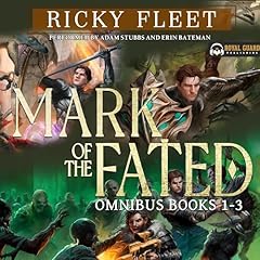 Mark of the Fated Omnibus, Books 1-3 cover art