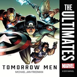 The Ultimates: Tomorrow Men Audiobook By Michael Jan Friedman, Marvel cover art