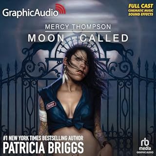 Moon Called (Dramatized Adaptation) Audiobook By Patricia Briggs cover art