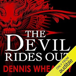 The Devil Rides Out Audiobook By Dennis Wheatley cover art