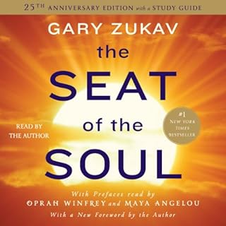 The Seat of the Soul Audiolibro Por Gary Zukav arte de portada