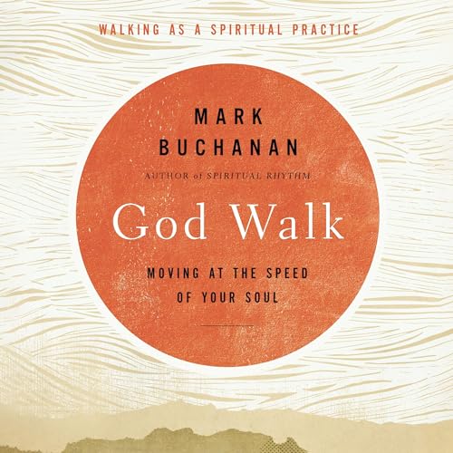 God Walk Audiolibro Por Mark Buchanan arte de portada