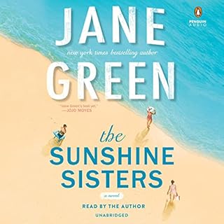 The Sunshine Sisters Audiobook By Jane Green cover art