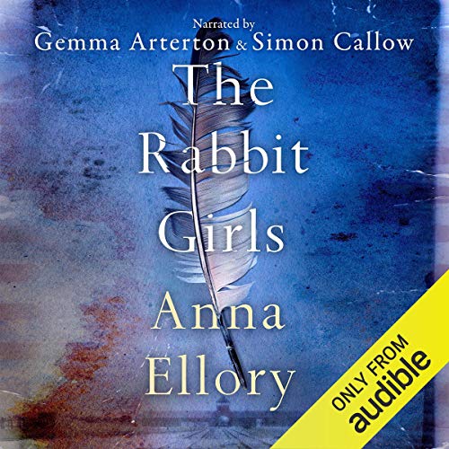 The Rabbit Girls Audiobook By Anna Ellory cover art