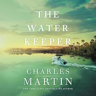 The Water Keeper Audiobook By Charles Martin cover art