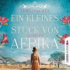 Ein kleines Stück von Afrika - Aufbruch Titelbild