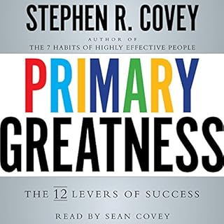 Primary Greatness Audiolibro Por Stephen R. Covey arte de portada