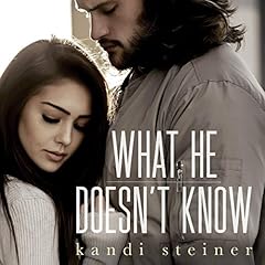 What He Doesn't Know cover art