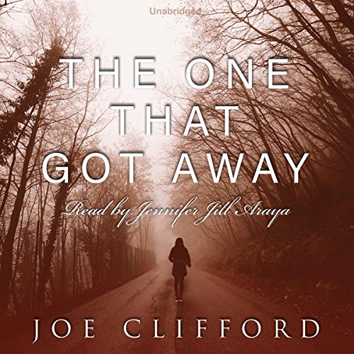 The One That Got Away Audiolibro Por Joe Clifford arte de portada