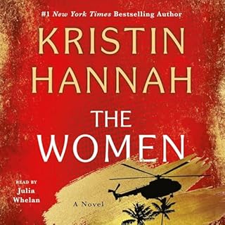 The Women Audiobook By Kristin Hannah cover art