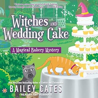 Witches and Wedding Cake Audiobook By Bailey Cates cover art