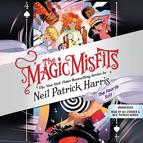 The Magic Misfits: The Fourth Suit Audiobook By Neil Patrick Harris cover art