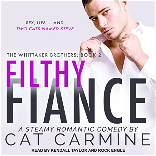 Filthy Fiance Audiobook By Cat Carmine cover art