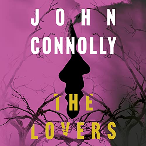 The Lovers Audiobook By John Connolly cover art