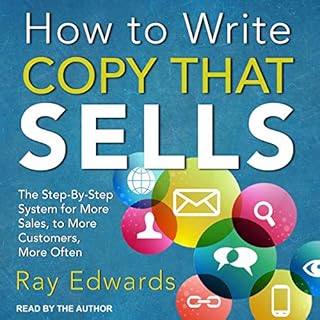 How to Write Copy That Sells Audiolibro Por Ray Edwards arte de portada