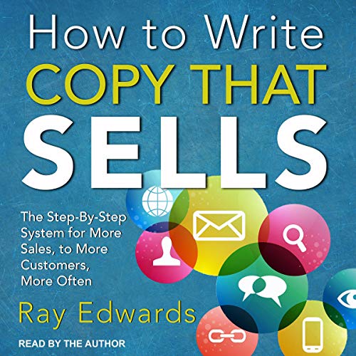 How to Write Copy That Sells Audiolibro Por Ray Edwards arte de portada