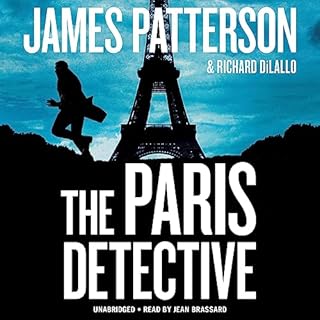 The Paris Detective Audiobook By James Patterson, Richard DiLallo cover art