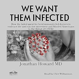 We Want Them Infected Audiobook By Jonathan Howard cover art