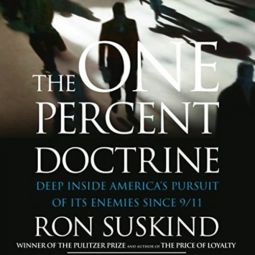 The One Percent Doctrine Audiolibro Por Ron Suskind arte de portada