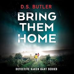 Bring Them Home Audiobook By D. S. Butler cover art