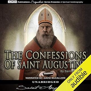 The Confessions of St. Augustine Audiobook By Saint Augustine cover art