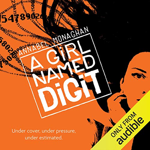 A Girl Named Digit Audiobook By Annabel Monaghan cover art