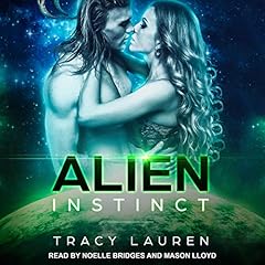 Alien Instinct Audiolibro Por Tracy Lauren arte de portada