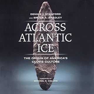 Across Atlantic Ice Audiolibro Por Bruce A. Bruce A. Bradley, Denis J. Stanford arte de portada