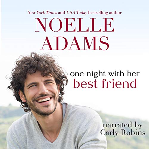 One Night with Her Best Friend Audiolibro Por Noelle Adams arte de portada