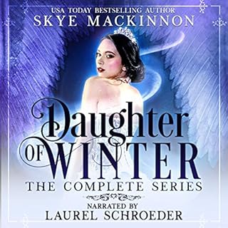 Daughter of Winter Box Set Audiobook By Skye MacKinnon cover art