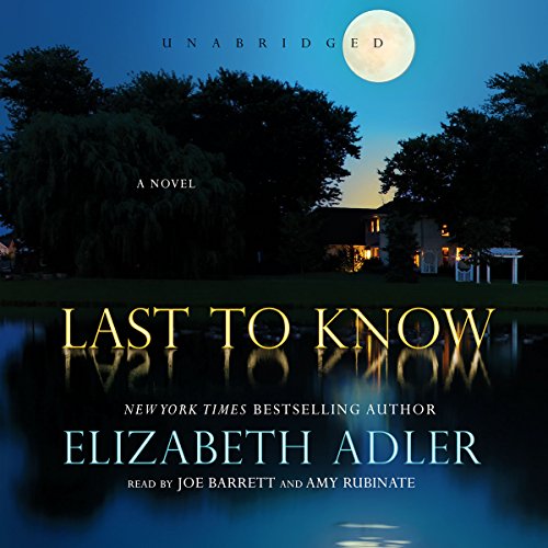 Last to Know Audiobook By Elizabeth Adler cover art