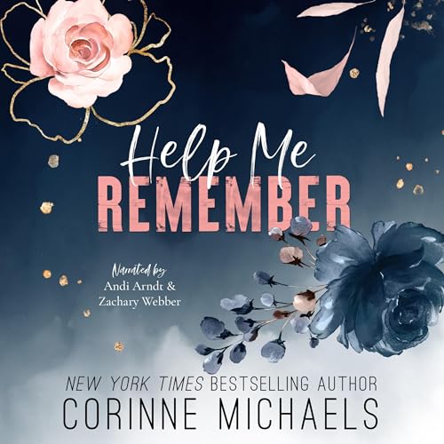 Help Me Remember Audiobook By Corinne Michaels cover art