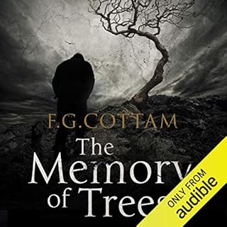 The Memory of Trees Audiobook By F. G. Cottam cover art