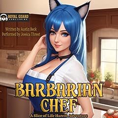 Barbarian Chef Audiolibro Por Austin Beck arte de portada