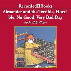 Alexander and the Terrible, Horrible, No Good, Very Bad Day Audiolibro Por Judith Viorst arte de portada