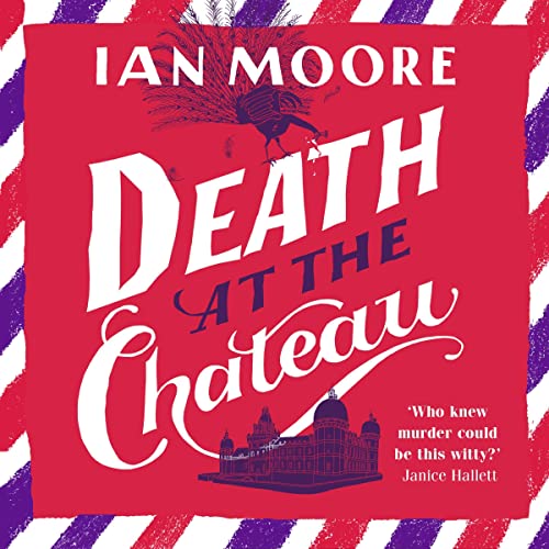 Death at the Chateau Audiolibro Por Ian Moore arte de portada