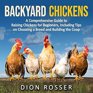 Backyard Chickens Audiobook By Dion Rosser cover art