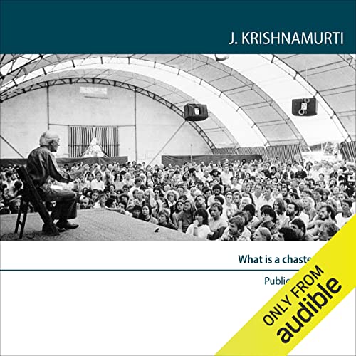 What Is a Chaste Mind? Audiolivro Por Jiddu Krishnamurti capa