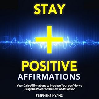 Positive Thinking Affirmation Audiolibro Por Stephens Hyang arte de portada