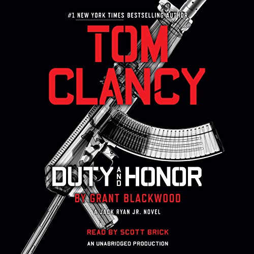 Tom Clancy Duty and Honor Audiobook By Grant Blackwood cover art